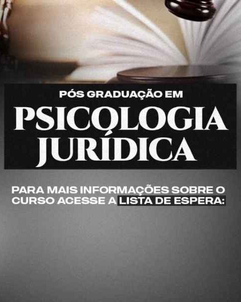 Psicologia Jurídica - 30 Vagas