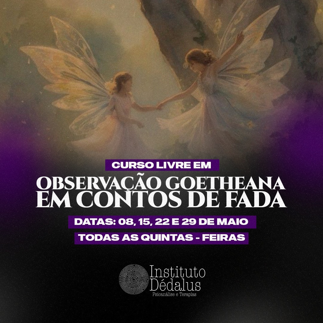 Olhar o Invisível: Observação Goetheana em Contos de Fada